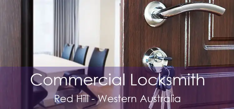Commercial Locksmith Red Hill - Western Australia
