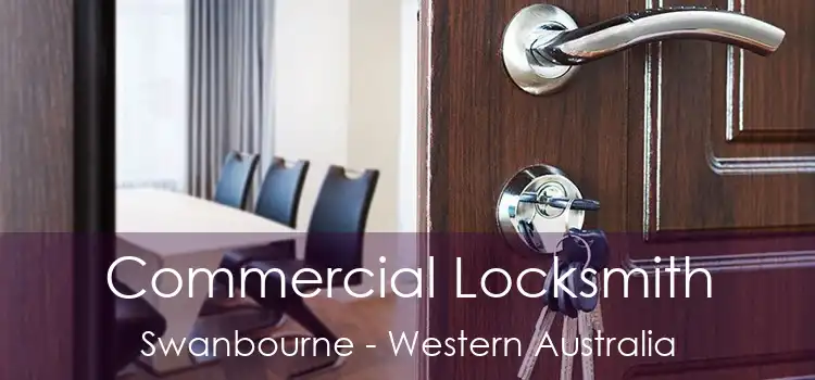 Commercial Locksmith Swanbourne - Western Australia