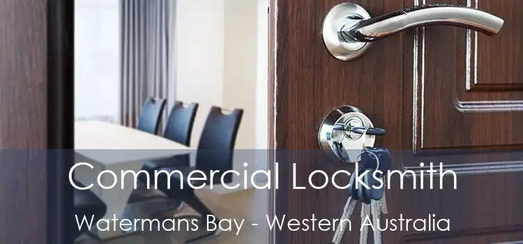 Commercial Locksmith Watermans Bay - Western Australia