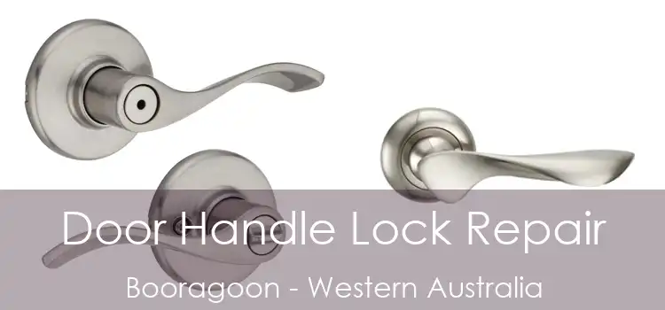 Door Handle Lock Repair Booragoon - Western Australia