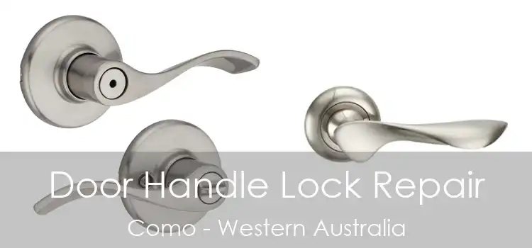 Door Handle Lock Repair Como - Western Australia