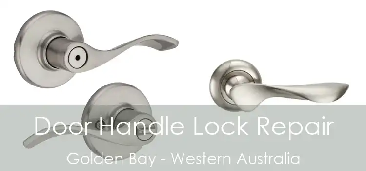 Door Handle Lock Repair Golden Bay - Western Australia