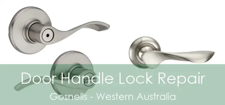 Door Handle Lock Repair Gosnells - Western Australia