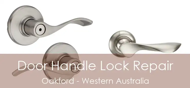 Door Handle Lock Repair Oakford - Western Australia