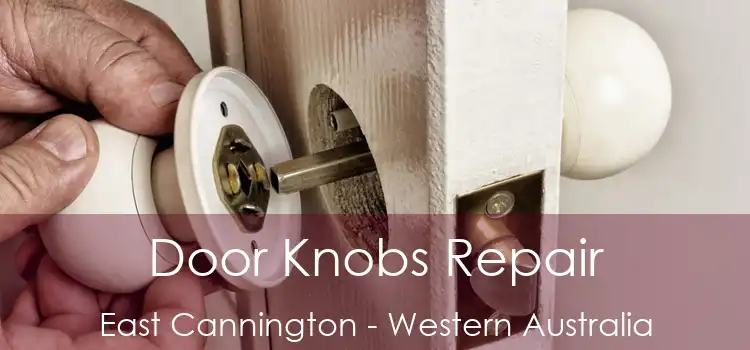 Door Knobs Repair East Cannington - Western Australia