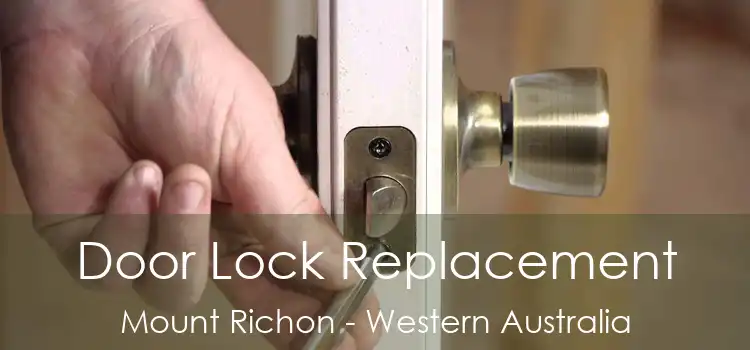Door Lock Replacement Mount Richon - Western Australia