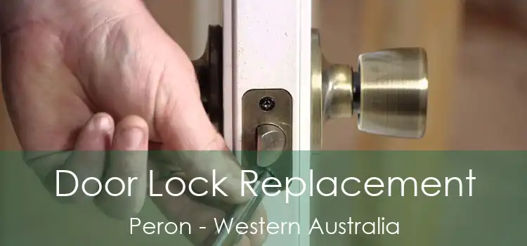 Door Lock Replacement Peron - Western Australia