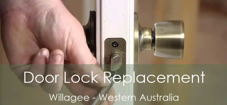 Door Lock Replacement Willagee - Western Australia