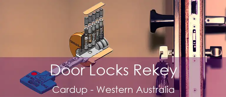 Door Locks Rekey Cardup - Western Australia