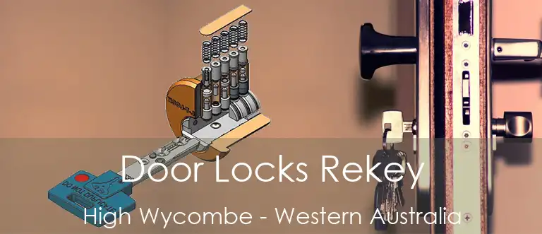 Door Locks Rekey High Wycombe - Western Australia