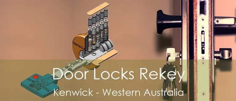 Door Locks Rekey Kenwick - Western Australia