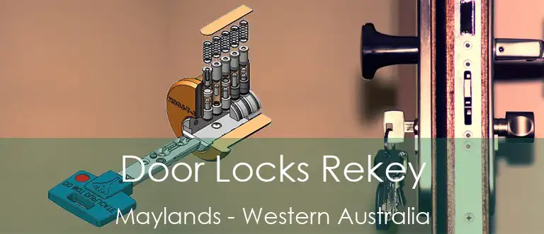 Door Locks Rekey Maylands - Western Australia