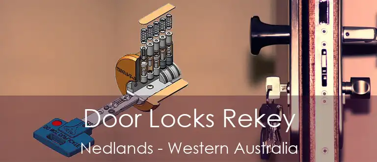 Door Locks Rekey Nedlands - Western Australia