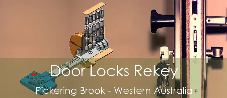 Door Locks Rekey Pickering Brook - Western Australia