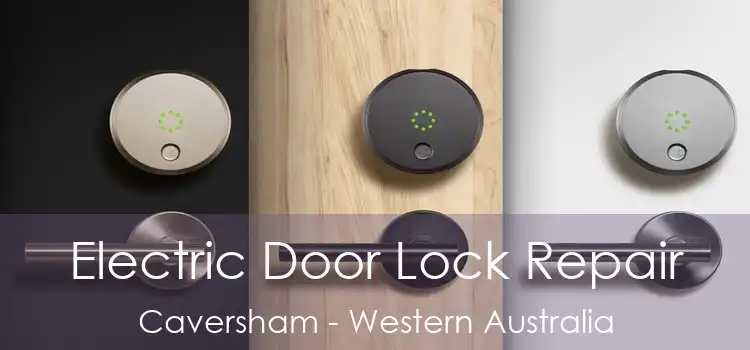 Electric Door Lock Repair Caversham - Western Australia