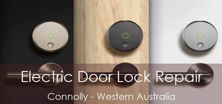 Electric Door Lock Repair Connolly - Western Australia