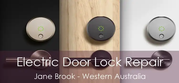 Electric Door Lock Repair Jane Brook - Western Australia