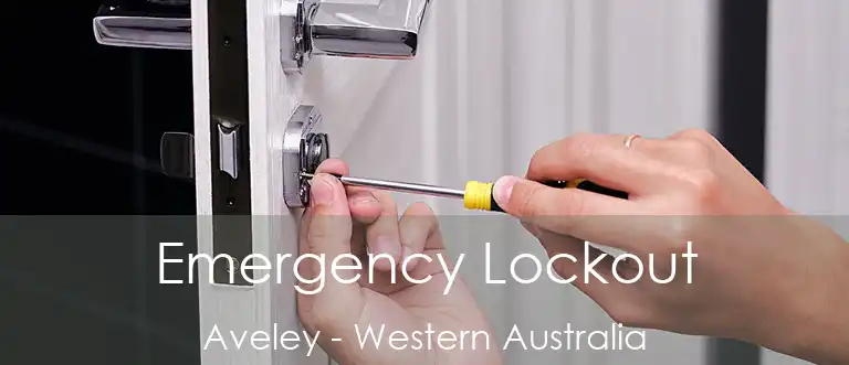 Emergency Lockout Aveley - Western Australia