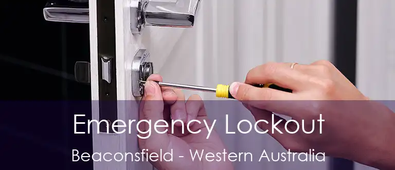 Emergency Lockout Beaconsfield - Western Australia