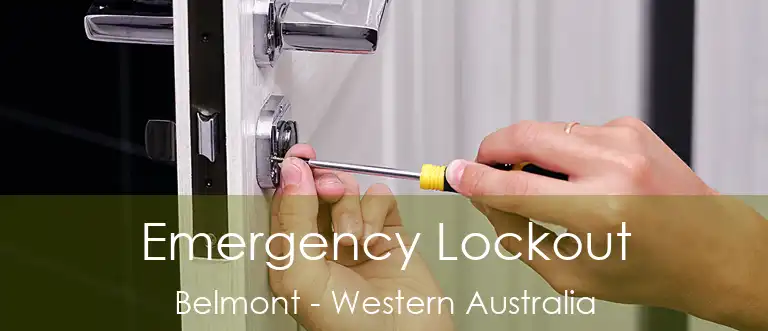 Emergency Lockout Belmont - Western Australia