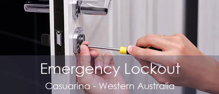 Emergency Lockout Casuarina - Western Australia