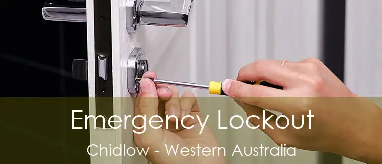 Emergency Lockout Chidlow - Western Australia