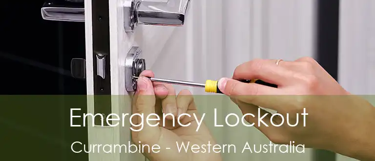 Emergency Lockout Currambine - Western Australia
