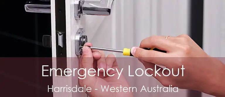Emergency Lockout Harrisdale - Western Australia