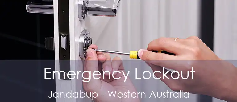 Emergency Lockout Jandabup - Western Australia