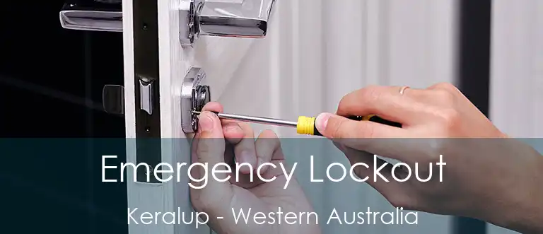 Emergency Lockout Keralup - Western Australia
