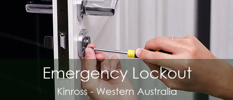 Emergency Lockout Kinross - Western Australia