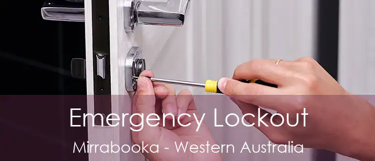 Emergency Lockout Mirrabooka - Western Australia