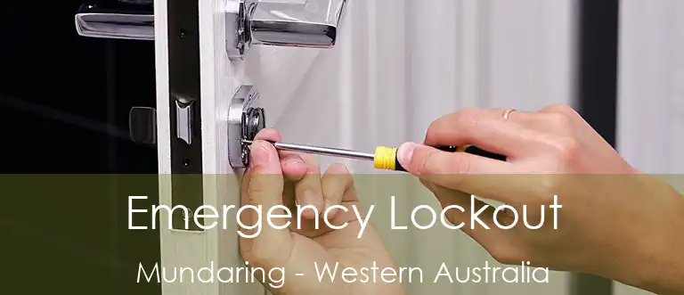 Emergency Lockout Mundaring - Western Australia