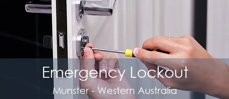 Emergency Lockout Munster - Western Australia