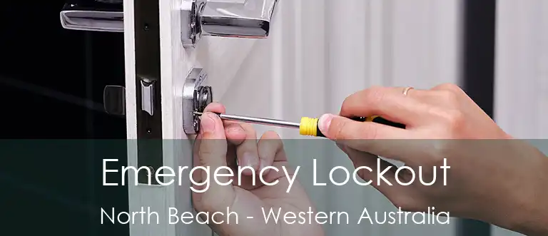 Emergency Lockout North Beach - Western Australia