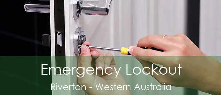 Emergency Lockout Riverton - Western Australia