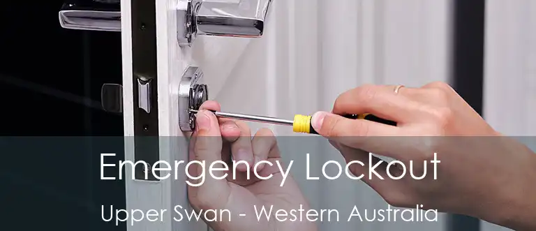Emergency Lockout Upper Swan - Western Australia