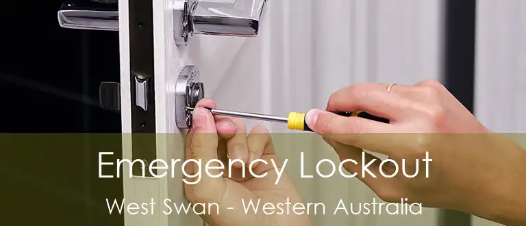 Emergency Lockout West Swan - Western Australia