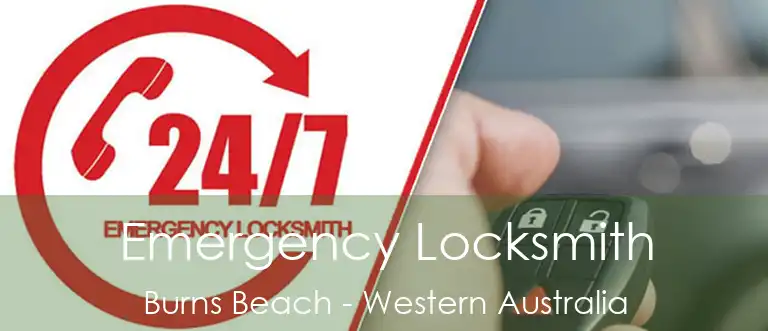 Emergency Locksmith Burns Beach - Western Australia