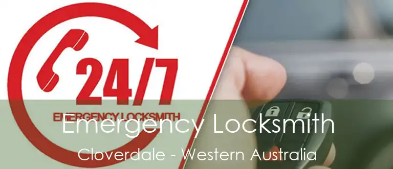 Emergency Locksmith Cloverdale - Western Australia