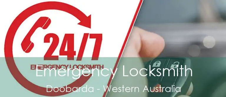 Emergency Locksmith Doobarda - Western Australia