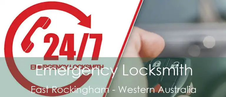 Emergency Locksmith East Rockingham - Western Australia