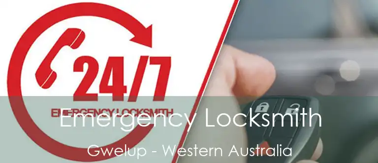 Emergency Locksmith Gwelup - Western Australia