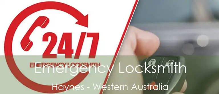 Emergency Locksmith Haynes - Western Australia