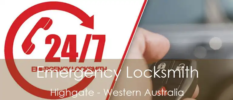 Emergency Locksmith Highgate - Western Australia