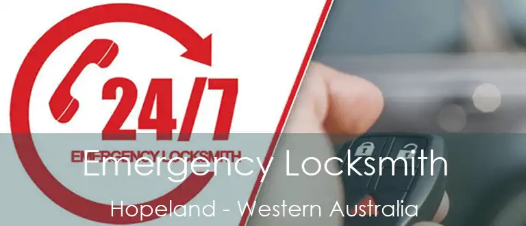 Emergency Locksmith Hopeland - Western Australia