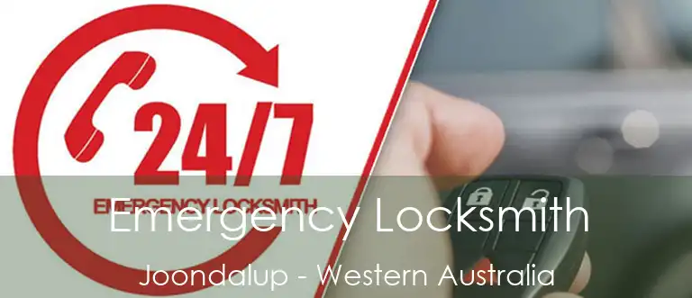 Emergency Locksmith Joondalup - Western Australia