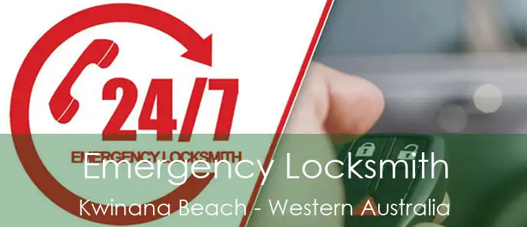 Emergency Locksmith Kwinana Beach - Western Australia