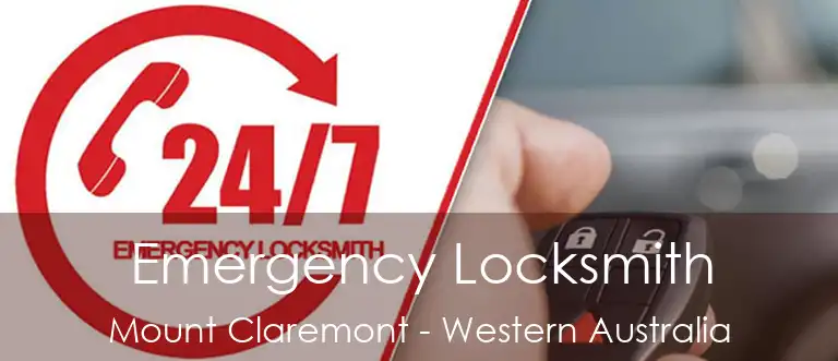 Emergency Locksmith Mount Claremont - Western Australia