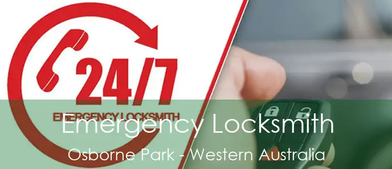 Emergency Locksmith Osborne Park - Western Australia